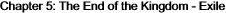 Chapter 5: The End of the Kingdom - Exile